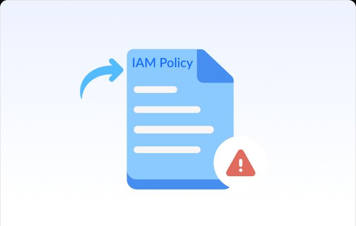IAM Policy Changes