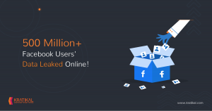 500 Million+ Facebook Users' Data Leaked Online!