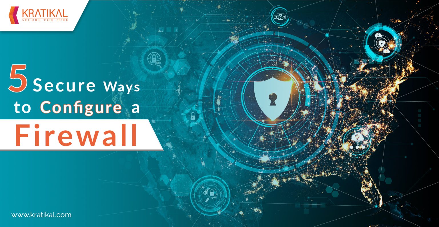 firewall260420223 Kratikal Blogs