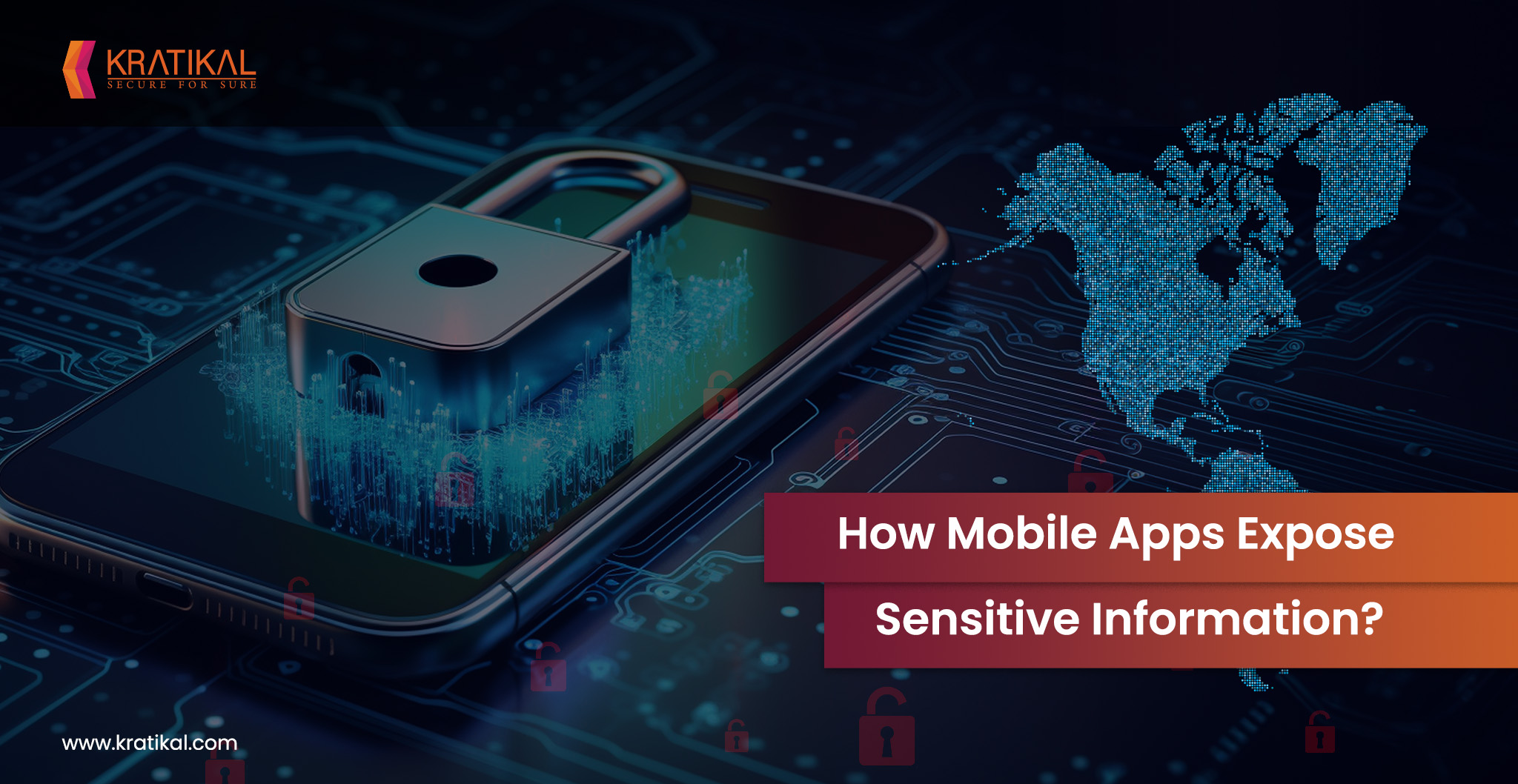 How Your Mobile Apps Leak Sensitive Data?