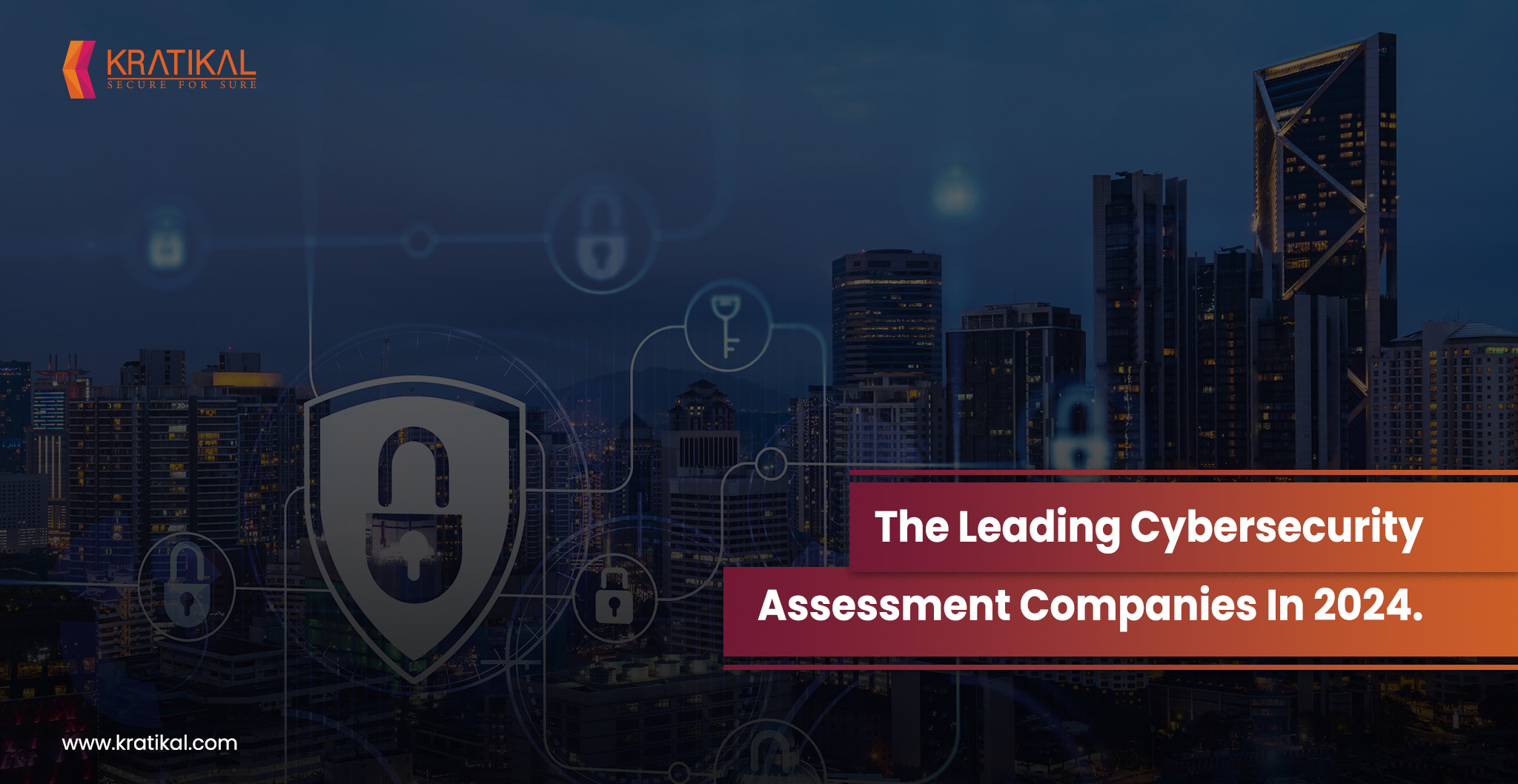 Top 10 Cybersecurity Assessment Companies in 2024