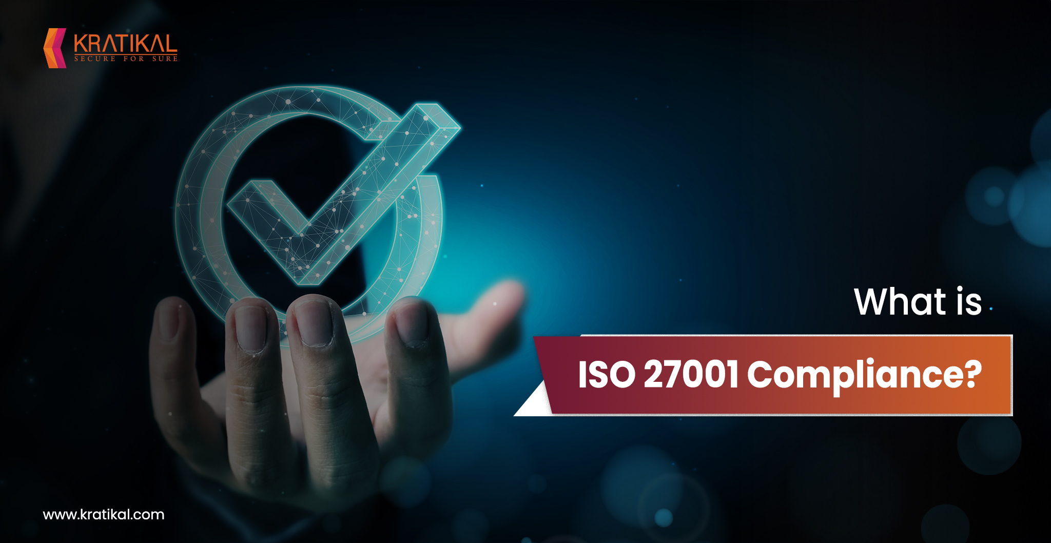 What is ISO 27001 Compliance?