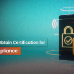 How to Get PCI Compliance Certification? Steps to Obtain it.