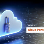 What is Cloud Penetration Testing?