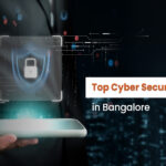 Top Cyber Security Companies in Bangalore