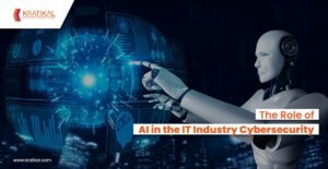 The Role of AI in the IT Industry Cybersecurity