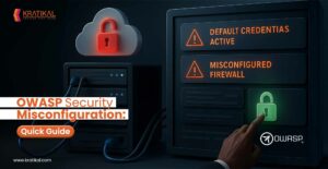 OWASP Security Misconfiguration: Quick Guide