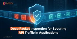 Deep Packet Inspection for Securing API Traffic in Applications