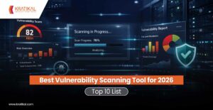 Best Vulnerability Scanning Tool for 2026- Top 10 List