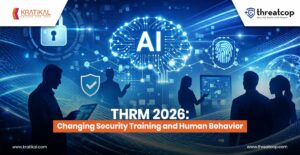 THRM 2026: Changing Security Training and Human Behavior