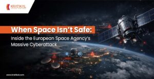 When Space Isn’t Safe: Inside the European Space Agency’s Massive Cyberattack
