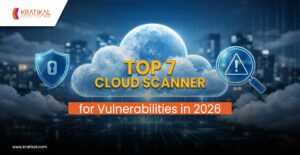 Top 7 Cloud Scanner for Vulnerabilities in 2026