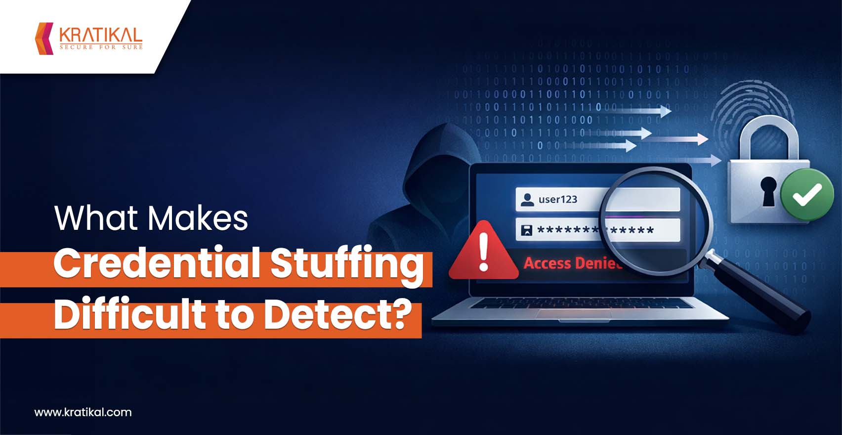 What Makes Credential Stuffing Difficult to Detect?