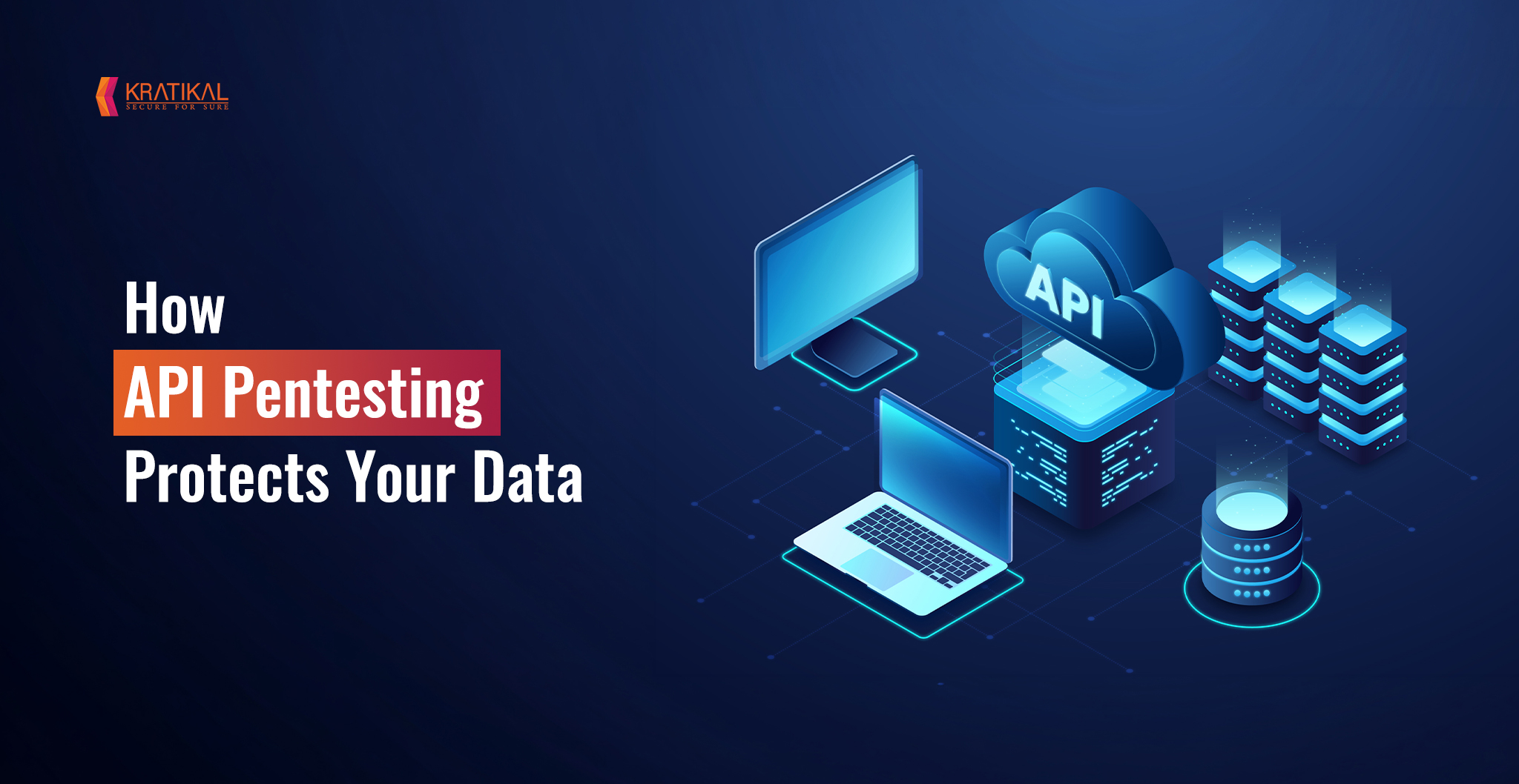 How API Pentesting Protects Your Data