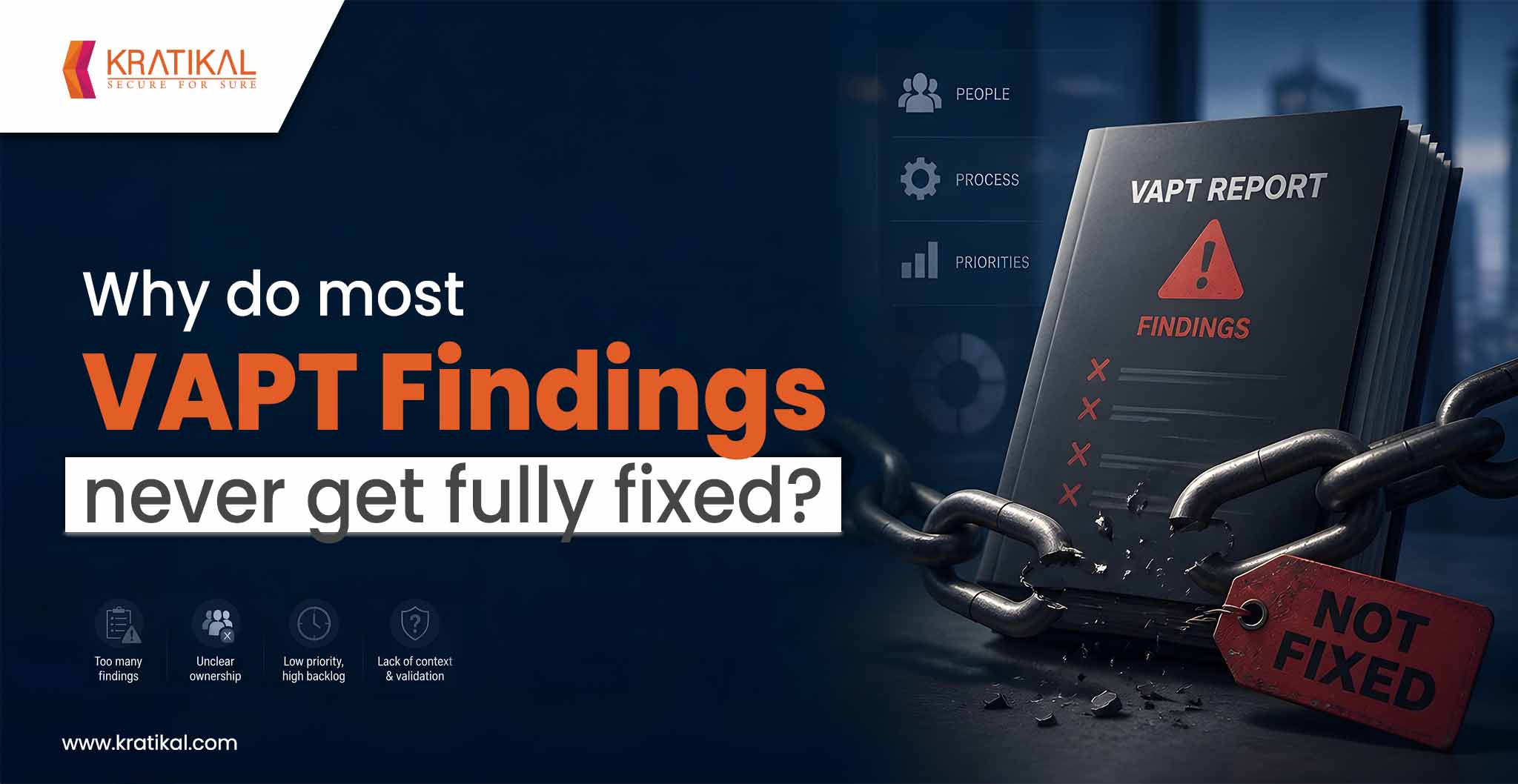 Why do most VAPT Findings never get fully fixed?