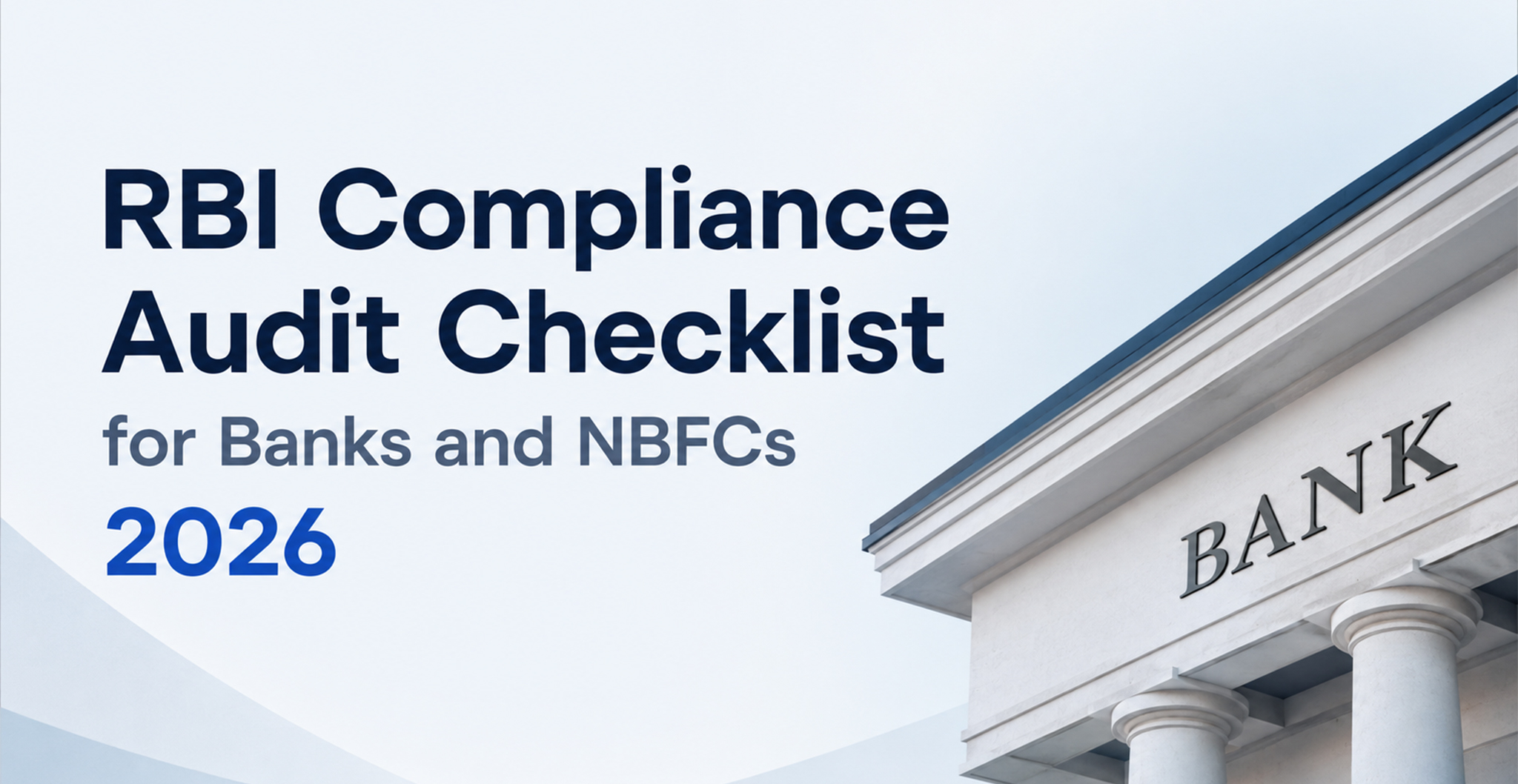 RBI Compliance Audit Checklist for Banks and NBFCs 2026