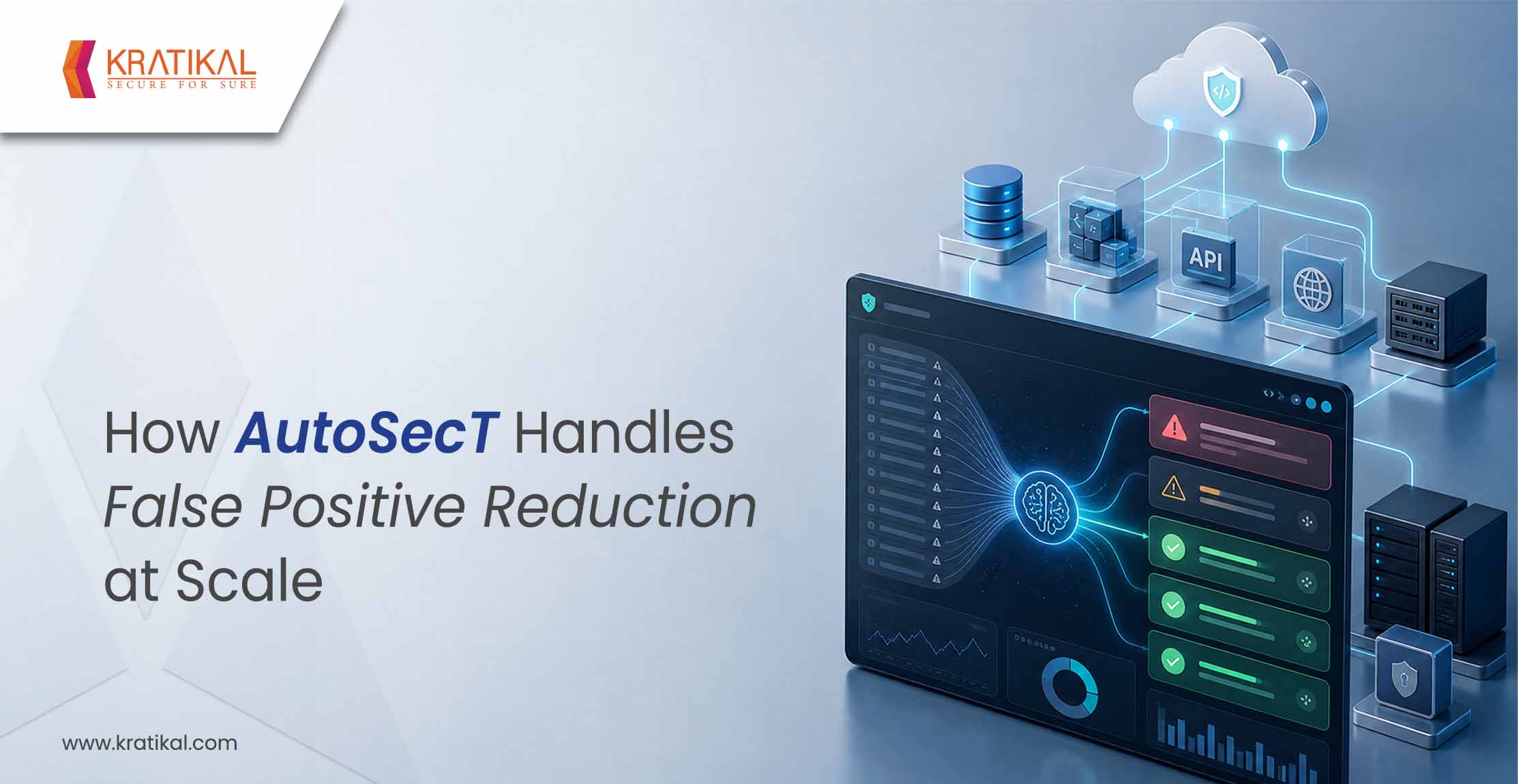 How AutoSecT Handles False Positive Reduction at Scale