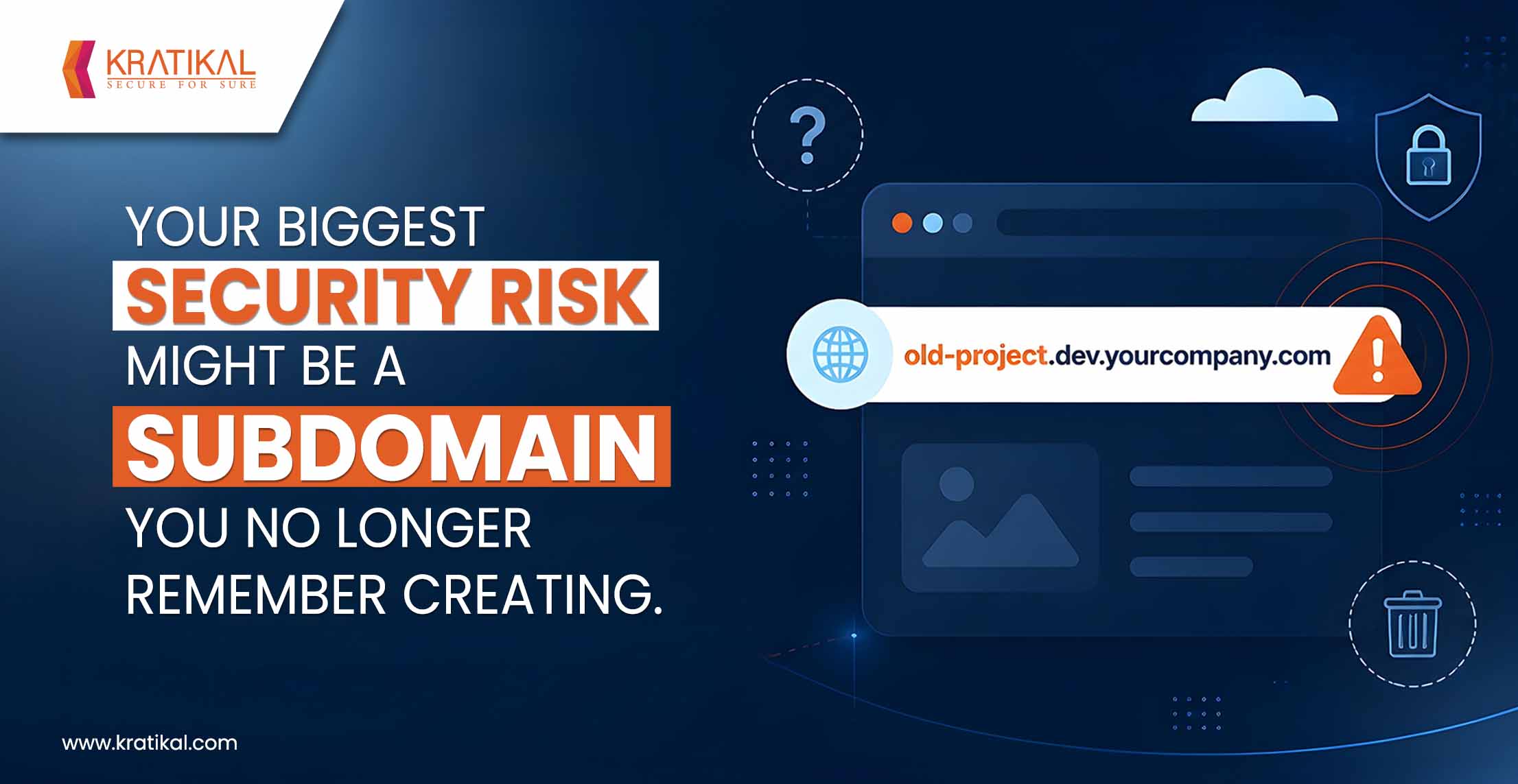 Dangling DNS: An Emerging Concern for Application Security