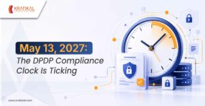 Did You Know? DPDP Is Fully Operational From May 13, 2027
