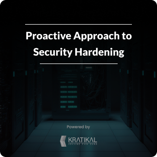 Proactive Approach to Security Hardening